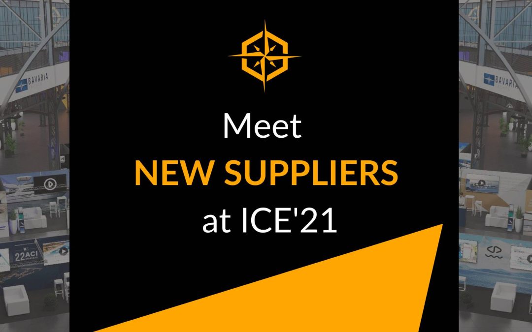New suppliers are here to meet you and make business deals at ICE’21